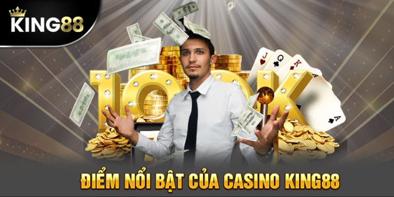 Tại sao bạn nên chơi casino King88 online?