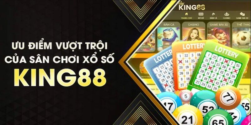 Xổ Số King88 - Trải Nghiệm Giải Trí Với Cơ Hội Trúng Lớn